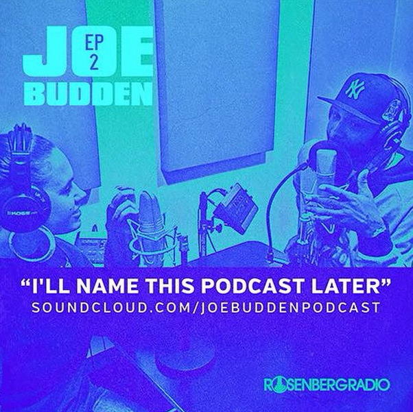 Joe Budden x Marisa Mendez - Ill Name This Podcast Later episode 2